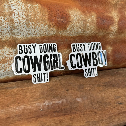 Busy Doin' Shit Stickers